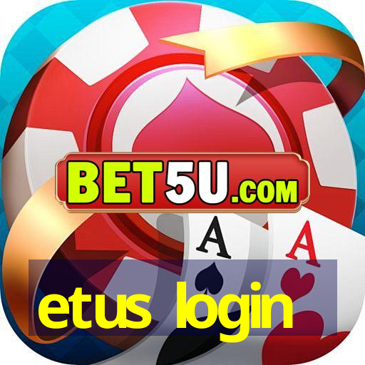 etus login